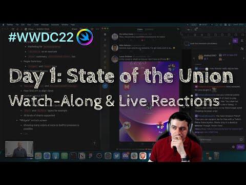[iOS Dev] WWDC22 Day 1: State of the Union – Watch-Along & Live Reactions thumbnail