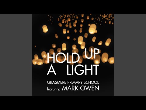 Hold up a Light