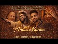 Andaz E Karam 4K Madhur Sharma K Bad Kuch Bilkul New Composition That Never Listen Before 2026
