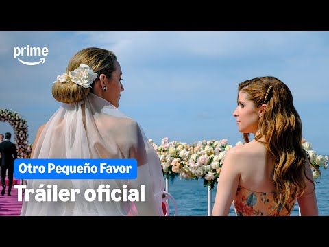 Otro Pequeño Favor - Tráiler Oficial | Prime Video España
