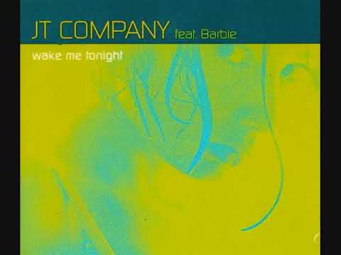 JT Company feat. Barbie - Wake Me Tonight (Maxi-Single)