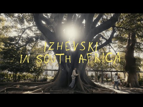 IZHEVSKI IN SOUTH AFRICA