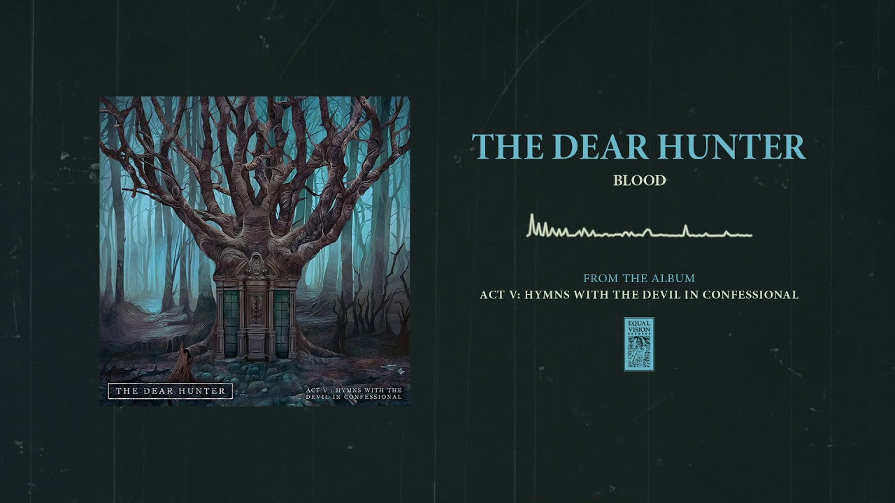 The Dear Hunter - Blood