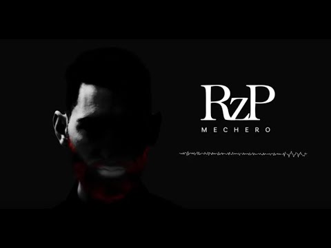 RzP - Mechero (Lyric Video)