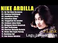 Nike Ardila Full Album Populer | Lagu Kenangan Nostalgia 80an - 90an Terbaik | Ku Tak Akan Bersuara