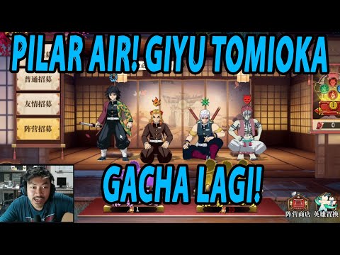 🔥🔥BANJIR CHARACTER IBLIS BULAN!! GACHA UNTUK DAPATKAN SSR PILAR AIR GIYU TOMIOKA! - KIMETSU NO YAIBA