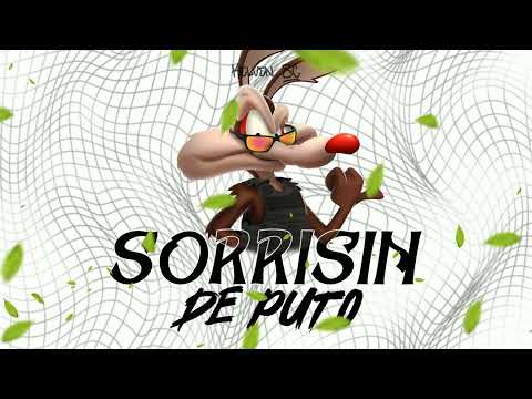 MEGA SORRISIN DE PUTO {DJ KELVEN SC}