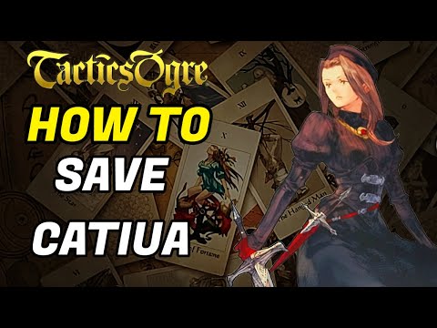 Tactics Ogre How to Save Catiua/Get Princess Class!