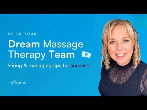 Build Your Dream Massage Therapy Team - interview with Elicia ...