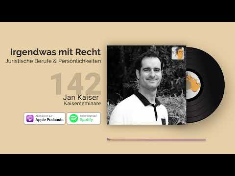 Kaiserseminare, Rep, Examenstipps, Jura-Referendariat | Jura Podcast: Irgendwas mit Recht #142