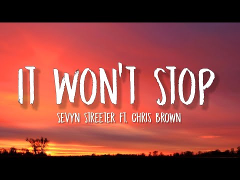 Sevyn Streeter - It Won't Stop (TikTok,sped up)(Lyrics) Baby hop in my ride it's hot as hell outside