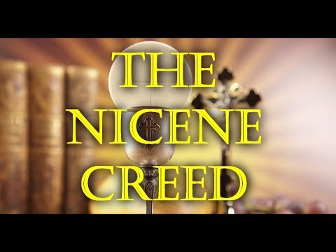 The Nicene Creed