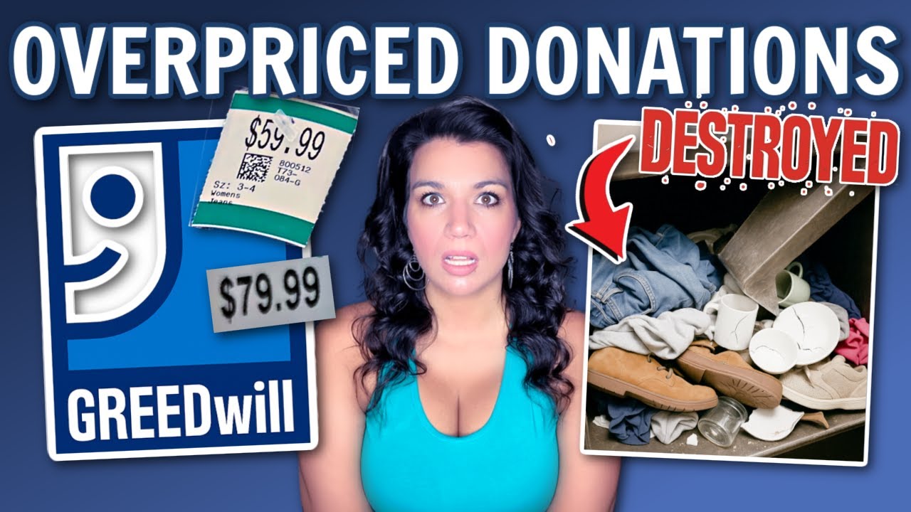 Goodwill’s Dirty Secret: Overpriced Donations Go Straight to the TRASH!