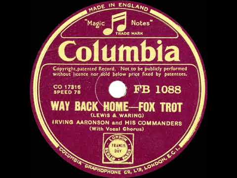 1935 Irving Aaronson - Way Back Home (Skippy Carlstrom, vocal)