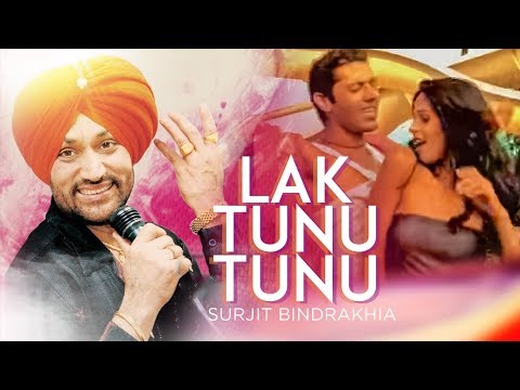 "Lak Tunu Tunu" "Surjit Bindrakhiya" (meledy) | Lakk Tunoo Tunoo