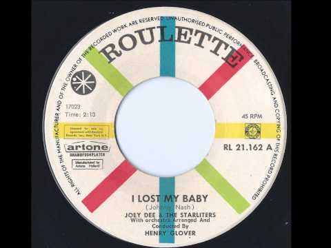 Joey Dee & The Starliters -  I Lost My Baby