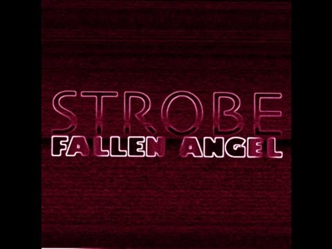 Strobe Fallen Angel 2000