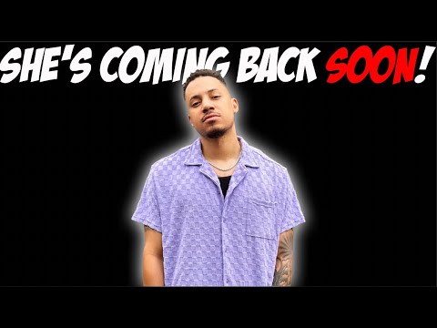 She's Coming Back Soon!