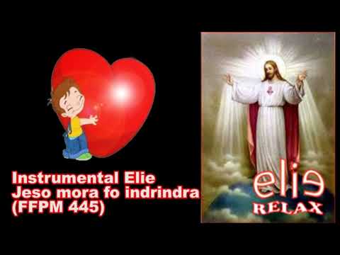 Elierelax Instrumental Elie - Jeso mora fo indrindra - FFPM 445
