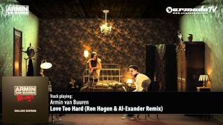 Armin van Buuren - Love Too Hard (Ron Hagen &amp; Al-Exander Remix)