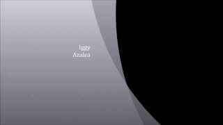 Iggy Azalea - Impossible is Nothing Lyrics