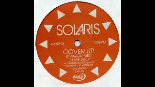 Solaris - Cover Up (Phazon Mix) [2001]