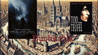 Tod und Teufel - Buchkritik zum Roman von Frank Schätzing