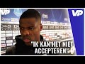 Dumfries woest voor de camera: ''Ik moet me inhouden''