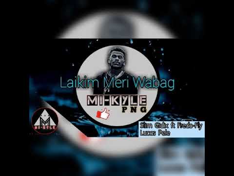 Slim Gidix ft Fredo-Fly X Lucas Pele - Laikim Meri Wabag (PNG Music videos 2020)