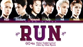 EXO-K 엑소케이 – Run (Color Coded Lyrics HAN/ROM/ENG)