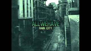 All We Have - Dreamer