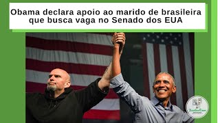 Obama declara apoio ao marido de brasileira que busca vaga no Senado dos EUA