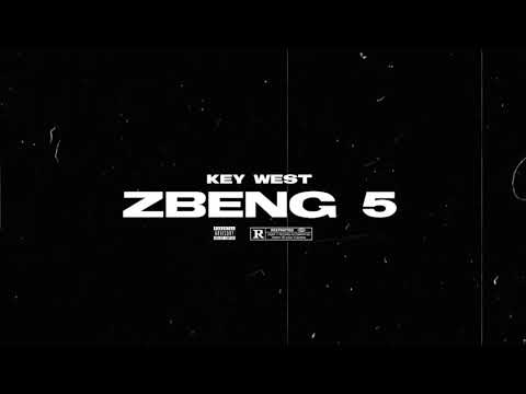 Key West - "ZBENG #5 ” (Prod. By Ouhboy)