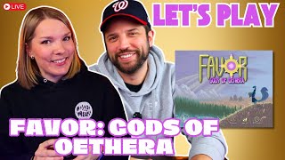 Let's Play Favor: Gods of Oethera!