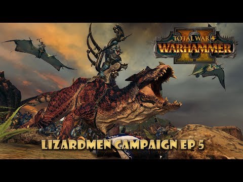Total War: Warhammer II! Lizardmen campaign (the Sage with commentary by Zunk) - let's play ep 5