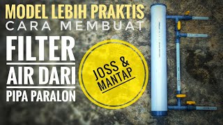 Download lagu Cara membuat filter air dari pipa paralon (pvc) || How to make water filter from pvc pipe mp3