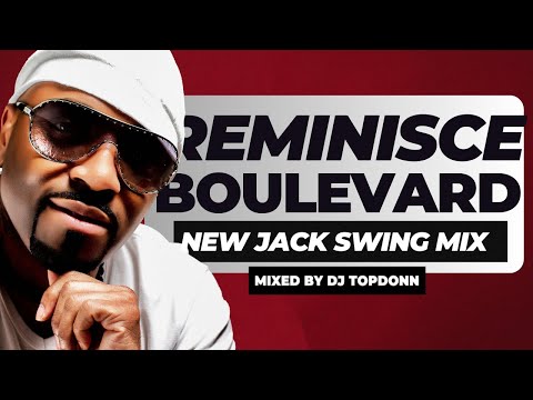 Reminisce Boulevard Vol. 11 [New Jack Swing Edition]  [Guy, Bobby Brown, After 7, Johnny Gill]