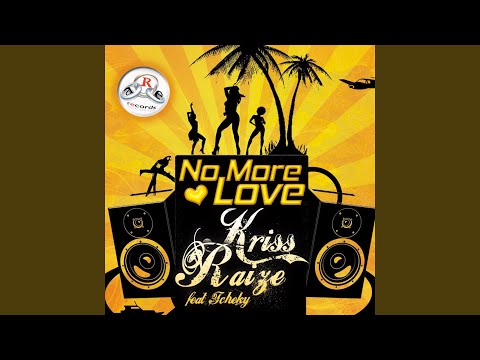 No More Love (Radio Edit) (feat. Tcheky)