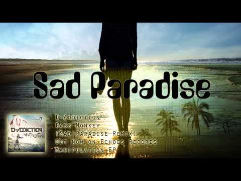 D-addiction - Bass Monkey (Sad Paradise Remix)