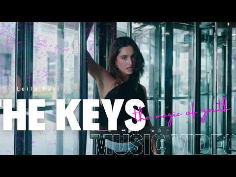 The Keys | Leila Pari (Official Music Video)