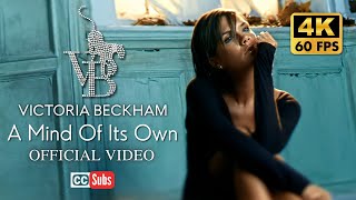 [4K] Victoria Beckham - A Mind Of Its Own (Official Video)