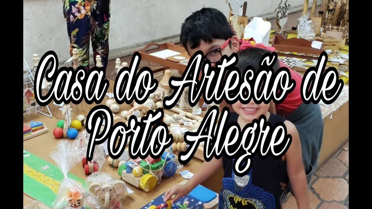 Casa do Artesão de Porto Alegre - RS / Programa Gaúcho de Artesanato / Férias em Família