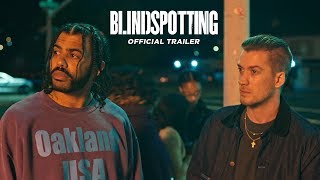 Blindspotting (2018 Movie) Official Trailer - Daveed Diggs, Rafael Casal