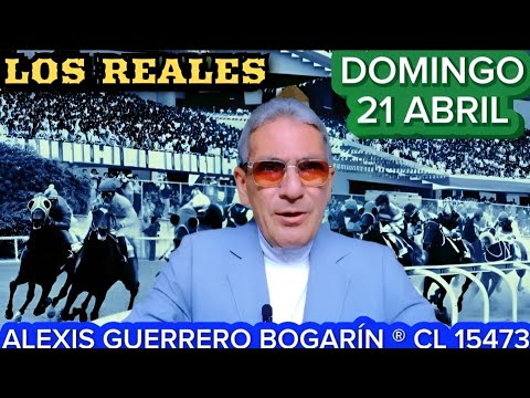 LOS REALES 21 DE ABRIL • ALEXIS GUERRERO BOGARÍN