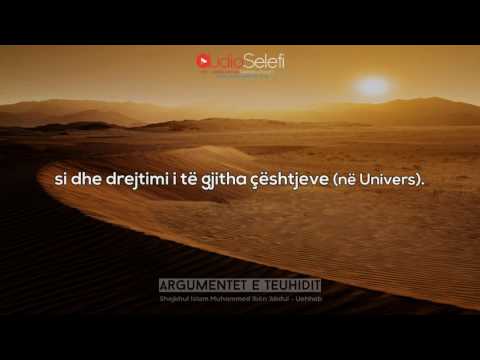 Argumentet e Teuhidit 11-20 - Shejkhul Islam Muhamed ibën ‘Abdul Uehhab