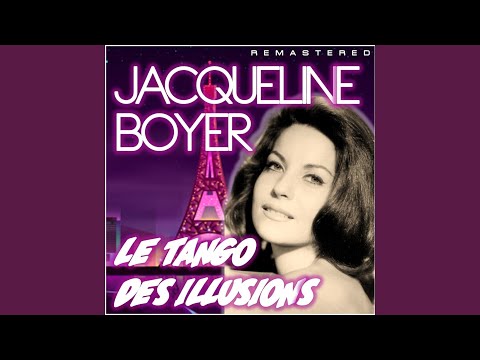 Le tango des illusions (Remastered)
