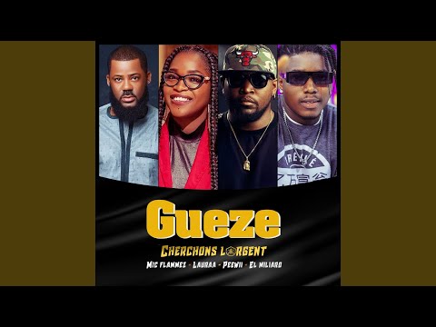 Gueze - Cherchons L'argent