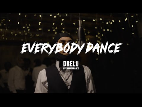 DRELU- Everybody Dance (Clean Version)