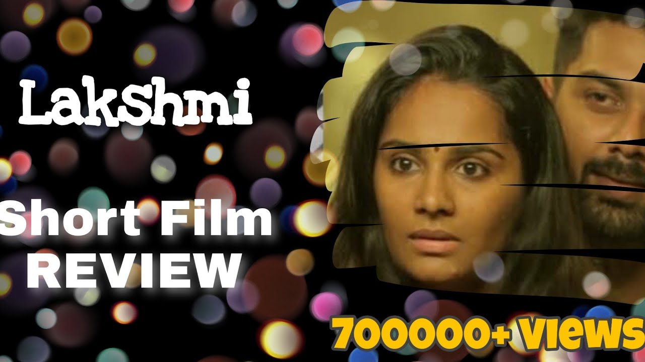 Lakshmi - Short Film Review | Sarjun KM | Sundaramurthy KS | Lakshmi Priyaa Chandramouli, Nandan