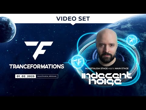 TRANCEFORMATIONS 2025 - INDECENT NOISE NOISETALGIA STAGE MEETS MAIN STAGE | TF25, Poland